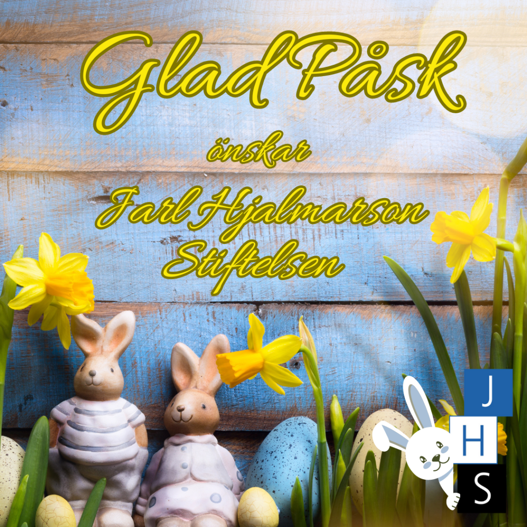 Happy Easter Glad P Sk Nskar Jarl Hjalmarson Stiftelsen Jarl